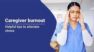 What is Caregiver Burnout?